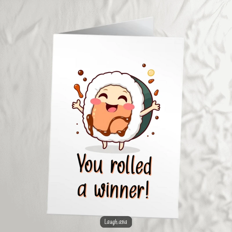 Funny Free Printable Congratulations Card: A happy sushi roll dances with soy sauce, a downloadable cheering message.